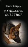 baba-jaga-gubi-trop