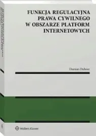 funkcja-regulacyjna-prawa-cywilnego-w-obszarze-platform-internetowych