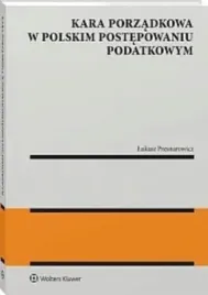 kara-porzadkowa-w-polskim-postepowaniu-podatkowym