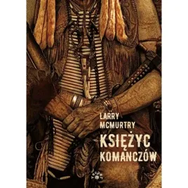 ksiezyc-komanczow-larry-mcmurtry