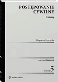 postepowanie-cywilne-kazusy-w-5-malgorzata-manowska