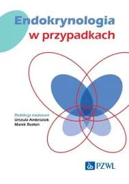 endokrynologia-w-przypadkach-marek-roslon-urszula-ambroziak