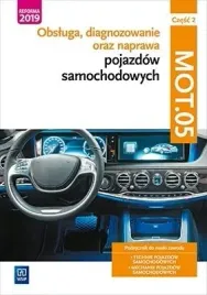 obsluga-diagnozowanie-oraz-naprawa-pojazdow-cz-2-mot-05-praca-zbiorowa