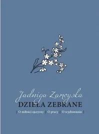 dziela-zebrane-jadwiga-zamoyska