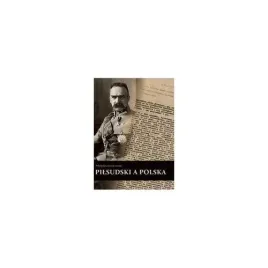 pilsudski-a-polska-wladyslaw-konopczynski