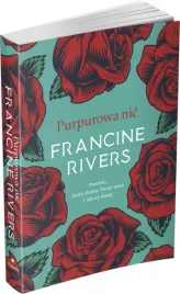 purpurowa-nic-w-2023-francine-rivers