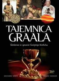 tajemnica-graala-grzegorz-gorny-janusz-rosikon