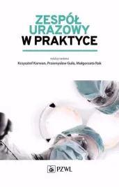zespol-urazowy-w-praktyce-krzysztof-karwan