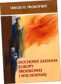duchowe-zadania-europy-srodkowej-i-wschodniej-sergej-o-prokofieff