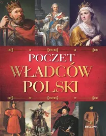 poczet-wladcow-polski-zbiorowa-praca