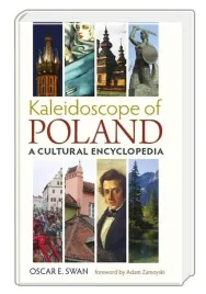 kaleidoscope-of-poland-a-cultural-encyclopedia-oscar-e-swan