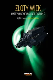 zloty-wiek-amerykanskiej-science-fiction-t-2-wojtek-sedenko