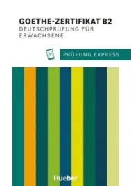 prfung-express-goethe-zertifikat-b2-heide-stiebeler-van-frauke-der-werff