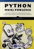 python-mniej-powaznie-zabawne-projekty-lee-vaughan-wydawnictwo-wydawnictwo-naukowe-pwn