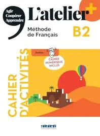 atelier-plus-b2-cwiczenia-wersja-cyfrowa-didierfle-app-marie-noelle