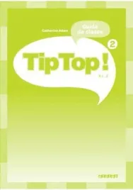 tip-top-2-a1-2-przewodnik-metodyczny-catherine-adam