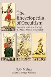 the-encyclopedia-of-occultism-hermetic-initiation-through-the-major-arcana