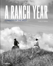 a-ranch-year-cowboys-of-the-west