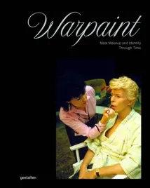 warpaint-male-makeup-and-identity-through-time