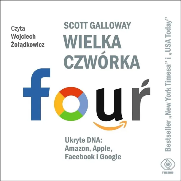 cd-mp3-wielka-czworka-ukryte-dna-amazon-apple-facebook-i-google-tytul-wielka-czworka-ukryte-dna-amazon-apple-facebook-i-google