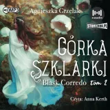 blask-corredo-tom-2-corka-szklarki-audiobook-agnieszki-grzelak-stan-nowy