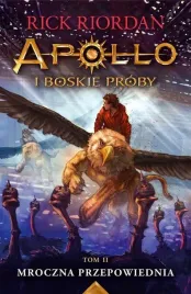 mroczna-przepowiednia-apollo-i-boskie-proby-tom-2