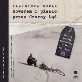 rowerem-i-pieszo-przez-czarny-lad-audiobook
