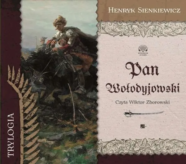 audiobook-henryk-sienkiewicz-pan-wolodyjowski-autor-henryk-sienkiewicz