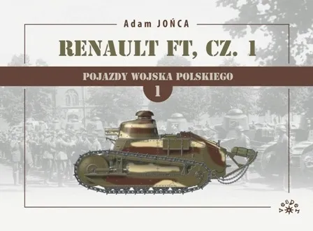 renault-ft-cz-1-1919-1939-t-1-wojna-pokoj-adam-jonca-tytul-renault-ft-tom-1