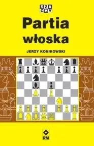 partia-wloska-jerzy-konikowska-strategia-i-taktyka-szachowa-tytul-partia-wloska