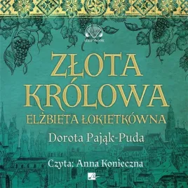 zlota-krolowa-audiobook
