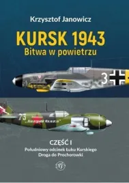 kursk-1943-bitwa-w-powietrzu-czesc-1-poludniowy-odcinek-luku-kurskiego