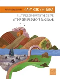 caly-rok-z-gitara-miroslaw-drozdzowski-utwory-na-gitare