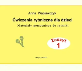 cwiczenia-rytmiczne-dla-dzieci-1-anna-waclawczyk-ochojska-halegg