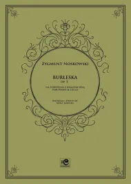 burleska-op-3-na-fortepian-i-wiolonczele-zygmunt-noskowski