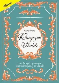 klasyczne-ukulele-zbior-latwych-opracowan-muz-klasycznej-na-ukulele-pwm