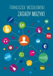 zasady-muzyki-franciszek-wesolowski-pwm