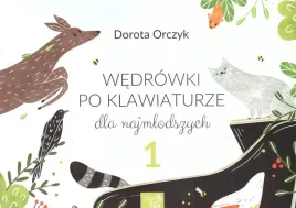 wedrowki-po-klawiaturze-1-dla-najmlodszych-dorota-orczyk-euterpe
