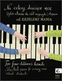 na-cztery-dzieciece-rece-wybor-utworow-na-fortepian-cd-pwm