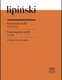 trzy-kaprysy-op-29-na-skrzypce-karol-lipinski-pwm