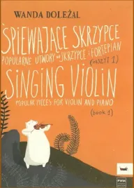spiewajace-skrzypce-1-utwory-na-skrzypce-i-fortepian-w-dolezal-pwm