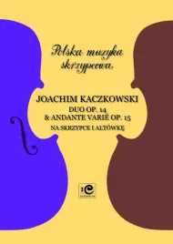 polska-muzyka-skrzypcowa-na-skrzypce-i-altowke-op-14-i-15-j-kaczkowski