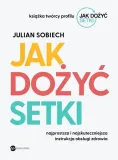jak-dozyc-setki