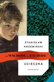 od-wschodu-do-zachodu-t-1-ucieczka