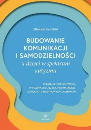 budowanie-komunikacji-i-samodzielnosci-u-dzieci