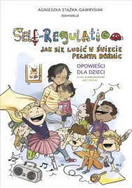 self-regulation-jak-sie-lubic-w-swiecie-pelnym