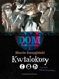 dom-rodomilow-t-1-kwiatokosy