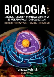 biologia-cz-1-zbior-autorskich-zadan-matural-w-2