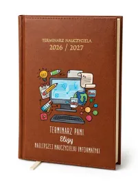 kalendarz-nauczycielski-2026-2027-brazowy-dla-nauczyciela-informatyki-imie
