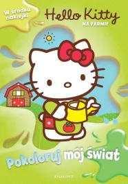 pokoloruj-moj-swiat-hello-kitty-na-farmie-praca-zbiorowa